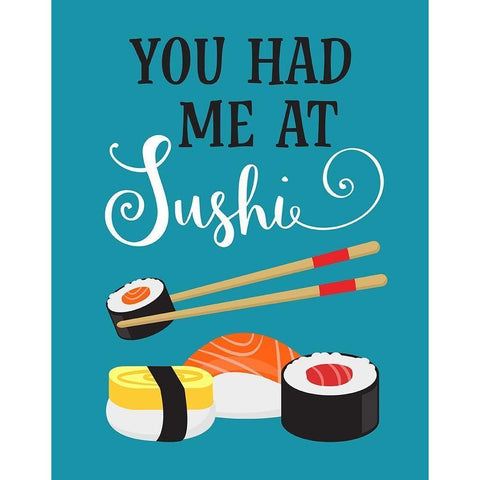 You Had Me at Sushi Black Modern Wood Framed Art Print with Double Matting by Robinson, Tamara