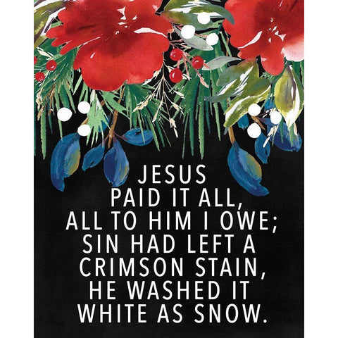 Jesus Paid It All Black Modern Wood Framed Art Print by Wieners, Valerie
