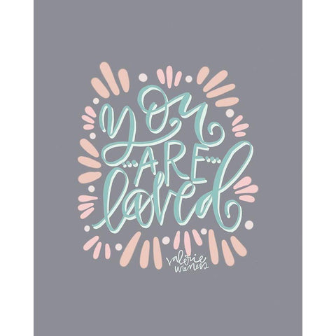 You Are Loved Black Modern Wood Framed Art Print with Double Matting by Wieners, Valerie