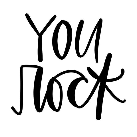 You Rock White Modern Wood Framed Art Print by Wieners, Valerie