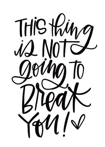 Not Going to Break You White Modern Wood Framed Art Print with Double Matting by Wieners, Valerie