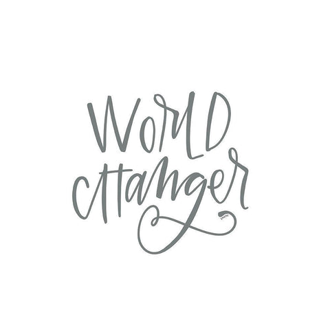 World Changer White Modern Wood Framed Art Print by Wieners, Valerie