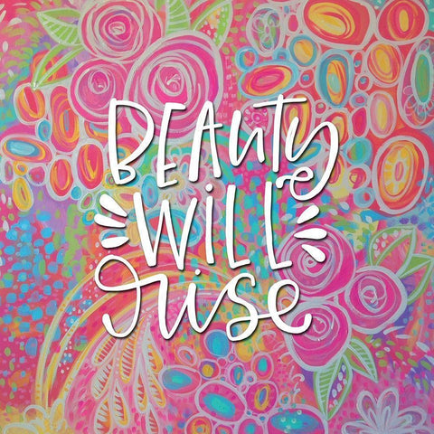 Beauty Will Rise White Modern Wood Framed Art Print by Wieners, Valerie