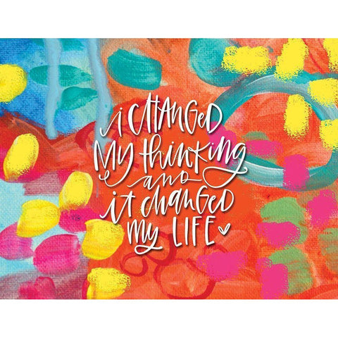 I Changed My Thinking Gold Ornate Wood Framed Art Print with Double Matting by Wieners, Valerie