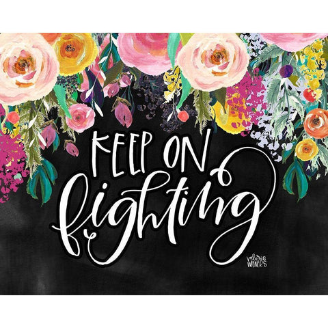 Keep on Fighting Black Modern Wood Framed Art Print with Double Matting by Wieners, Valerie