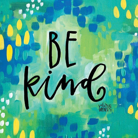 Be Kind Blue White Modern Wood Framed Art Print by Wieners, Valerie