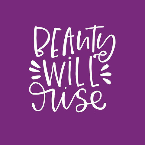 Beauty Will Rise White Modern Wood Framed Art Print with Double Matting by Wieners, Valerie