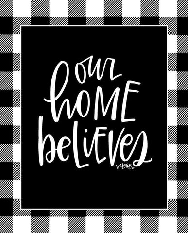 Our Home Believes White Modern Wood Framed Art Print with Double Matting by Wieners, Valerie