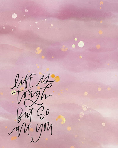 Life is Tough White Modern Wood Framed Art Print with Double Matting by Wieners, Valerie