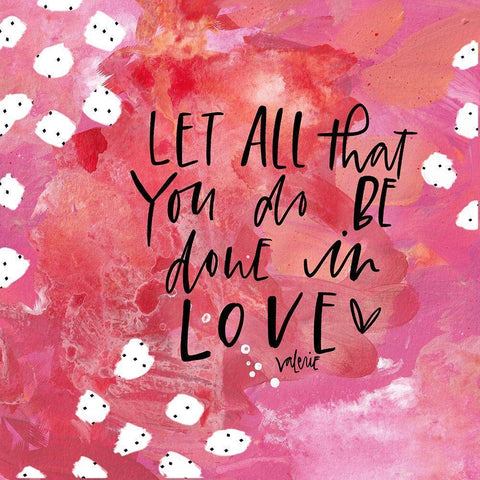 Let All You Do Gold Ornate Wood Framed Art Print with Double Matting by Wieners, Valerie