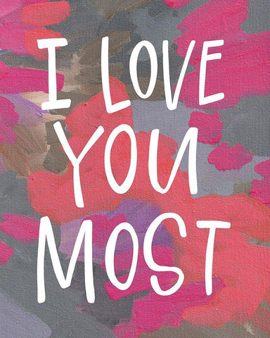 Love You Most Black Ornate Wood Framed Art Print with Double Matting by Wieners, Valerie