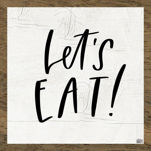 Lets Eat! White Modern Wood Framed Art Print with Double Matting by Wieners, Valerie