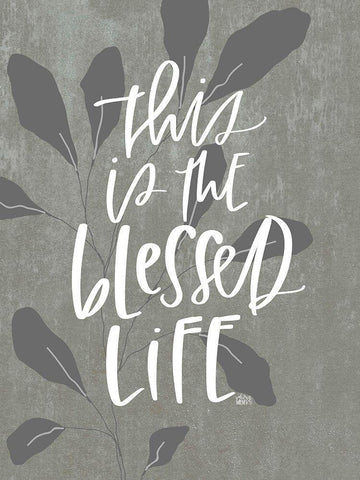 Blessed Life Black Ornate Wood Framed Art Print with Double Matting by Wieners, Valerie