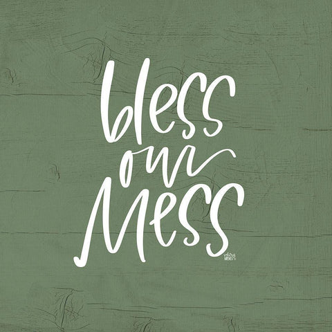Bless Our Mess White Modern Wood Framed Art Print with Double Matting by Wieners, Valerie
