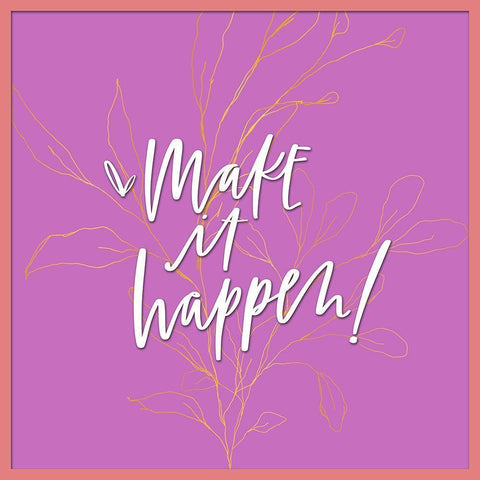 Make It Happen Black Modern Wood Framed Art Print by Wieners, Valerie