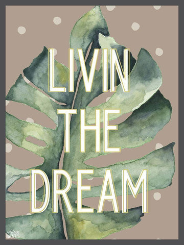 Livin the Dream Black Ornate Wood Framed Art Print with Double Matting by Wieners, Valerie