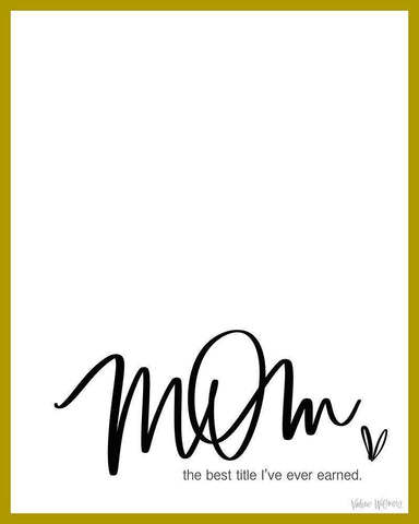 Mom Gold White Modern Wood Framed Art Print with Double Matting by Wieners, Valerie