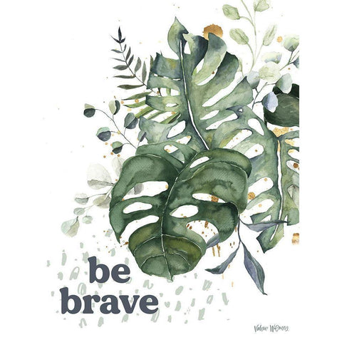 Be Brave Black Modern Wood Framed Art Print by Wieners, Valerie