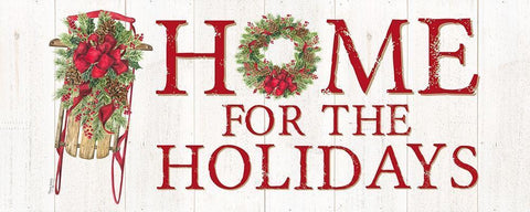 Home for the Holidays Sled Sign White Modern Wood Framed Art Print with Double Matting by Reed, Tara