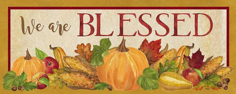 Fall Harvest We are Blessed sign Black Ornate Wood Framed Art Print with Double Matting by Reed, Tara