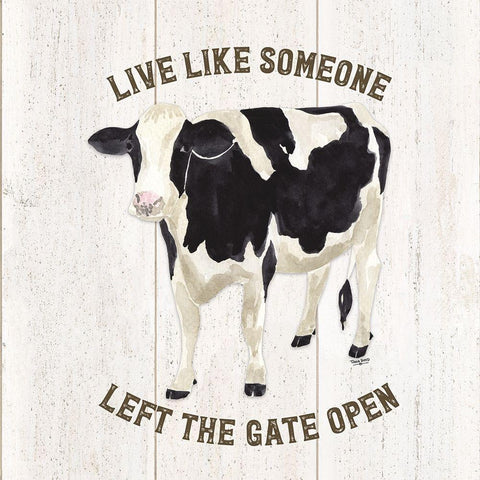 Farm Life Cow Live Like Gate Black Modern Wood Framed Art Print with Double Matting by Reed, Tara