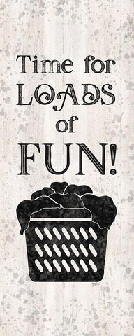 Laundry Room Humor vertical II-Loads of Fun Black Ornate Wood Framed Art Print with Double Matting by Reed, Tara