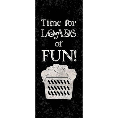 Laundry Room Humor vertical black II-Loads of Fun White Modern Wood Framed Art Print by Reed, Tara