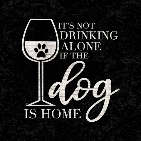 Wine Humor black I-Dog is Home White Modern Wood Framed Art Print by Reed, Tara