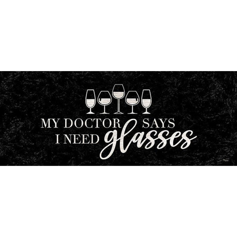 Wine Humor panel black I-Need Glasses White Modern Wood Framed Art Print by Reed, Tara