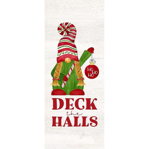 Gnome for Christmas Sentiment vertical I-Deck the Halls Black Modern Wood Framed Art Print with Double Matting by Reed, Tara