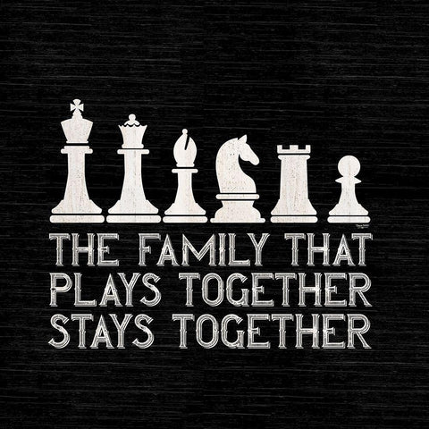 Chess Sentiment black II-Family White Modern Wood Framed Art Print by Reed, Tara