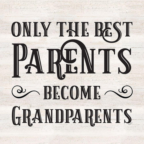 Grandparent Life IX-Only the Best White Modern Wood Framed Art Print by Reed, Tara