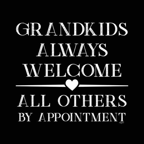 Grandparent Life black V-Always Welcome White Modern Wood Framed Art Print by Reed, Tara