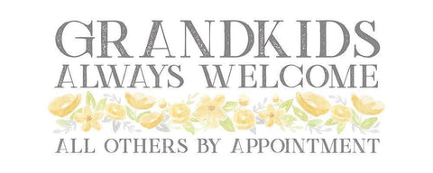 Grandparent Life panel III-Always Welcome Black Ornate Wood Framed Art Print with Double Matting by Reed, Tara