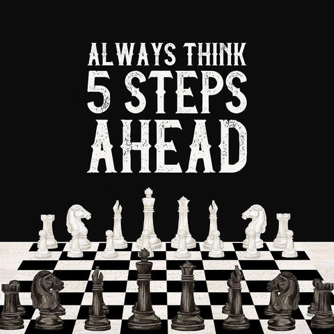 Rather  be Playing Chess III-5 Steps Ahead Black Modern Wood Framed Art Print with Double Matting by Reed, Tara