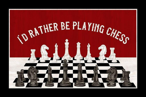 Rather  be Playing Chess board landscape Black Ornate Wood Framed Art Print with Double Matting by Reed, Tara