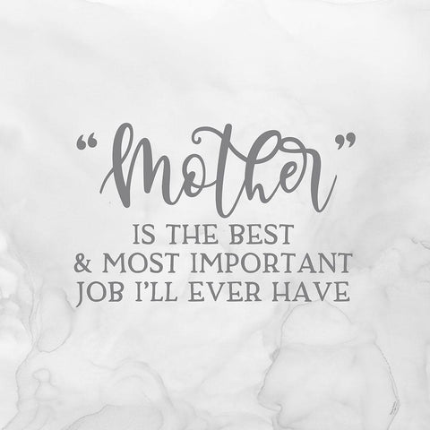 Mother  Sentiments I-Best Job Black Ornate Wood Framed Art Print with Double Matting by Reed, Tara