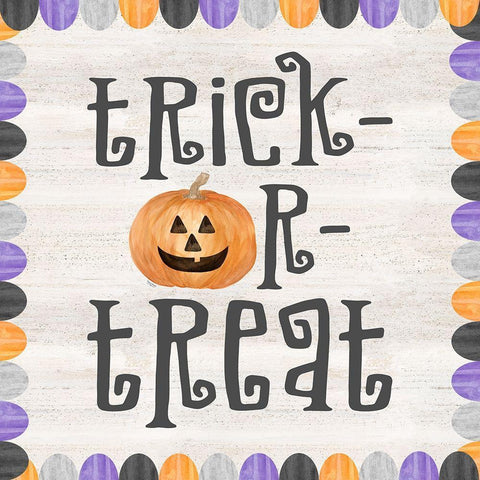 Sit a Spell Sentiment IV-Trick or Treat White Modern Wood Framed Art Print with Double Matting by Reed, Tara