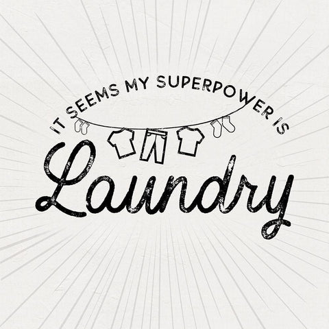 Laundry Art VI-Superpower Black Ornate Wood Framed Art Print with Double Matting by Reed, Tara