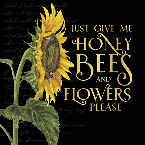 Honey Bees And Flowers Please on black I-Give me Honey Bees White Modern Wood Framed Art Print with Double Matting by Reed, Tara