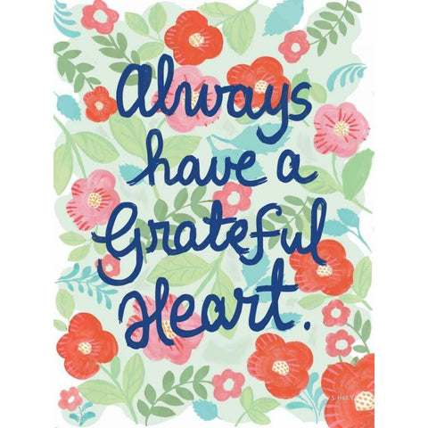 Always Have A Grateful Heart Gold Ornate Wood Framed Art Print with Double Matting by Hely, Shelly