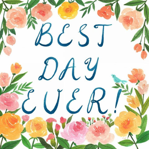 Best Day Ever! Black Modern Wood Framed Art Print with Double Matting by Lings Workshop