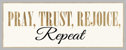 PRAY,TRUST,REJOICE,REPEAT Black Ornate Wood Framed Art Print with Double Matting by Dos Santos, Bella