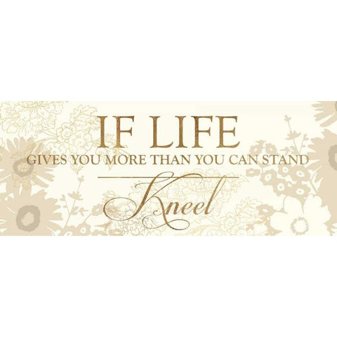 IF LIFE GIVES YOU MORE THAN YOU CAN STAND White Modern Wood Framed Art Print by Dos Santos, Bella