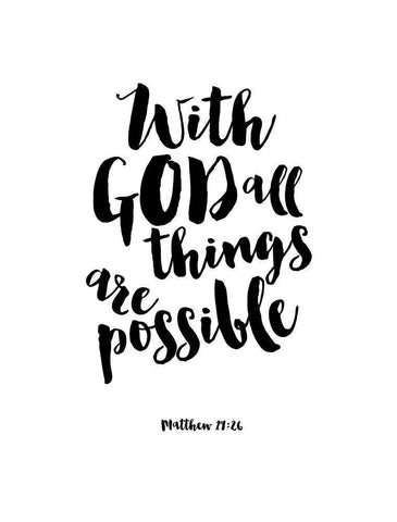 With God All things Are Possible White Modern Wood Framed Art Print with Double Matting by Dos Santos, Bella
