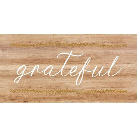 Grateful Wood Sign Black Modern Wood Framed Art Print by Dos Santos, Bella