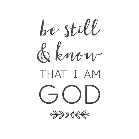 Be Still and Know That I Am God Gold Ornate Wood Framed Art Print with Double Matting by Dos Santos, Bella