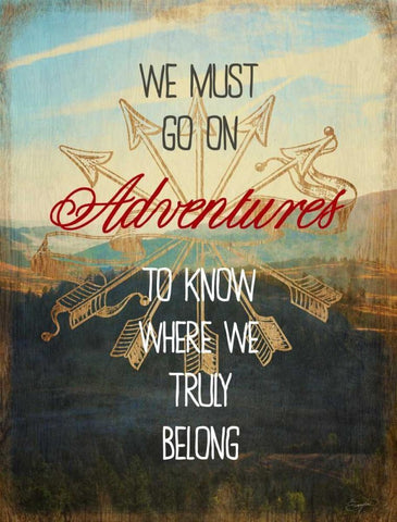 We Must Go On Adventures Black Ornate Wood Framed Art Print with Double Matting by Taylor, Evangeline