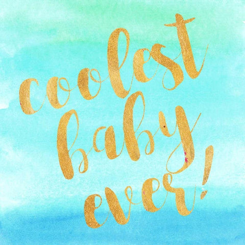 Coolest Baby Ever! White Modern Wood Framed Art Print with Double Matting by Taylor, Evangeline