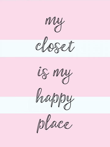 My Closet Is My Happy Place Black Ornate Wood Framed Art Print with Double Matting by Taylor, Evangeline